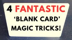 4 FANTASTIC BLANK CARD MAGIC TRICKS (Jay Sankey Magic Trick Tutorial)
