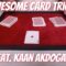 A Surprising Card Trick! Feat. Kaan Akdogan!