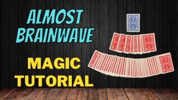 Almost Brainwave – Easy Beginner Magic Trick – Magic Card Trick Tutorial