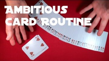 Ambitious Card Routine | Best Card Trick