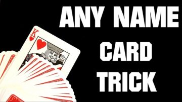 ANY NAME – Impromptu Card trick Tutorial!