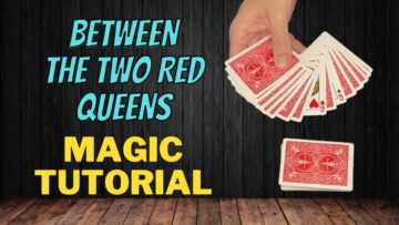Between The Two Red Queens – Self Working Sandwich Card Trick – Magic Card Trick Tutorial