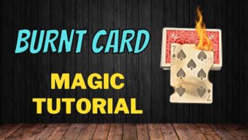 Burnt Card – How To Find A Selected Card Using Fire – Magic Card Trick Tutorial