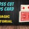 Cross Cut Finds Card – Magic Card Trick Tutorial