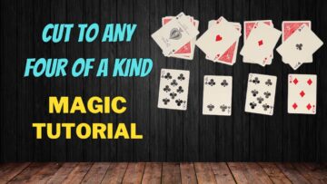 Cut To Any Four Of A Kind – Easy Magic Card Trick Tutorial