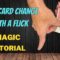Easy Card Change With A Flick – How to Change A Card In The Blink Of An Eye – Magic Tutorial