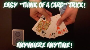 INSANELY Easy THINK OF A CARD Card Trick! Performance And Tutorial!