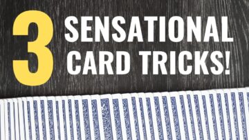 Learn 3 Sensational Card Tricks (Learn the Amazing Secrets Today!) Jay Sankey Magic Tutorial