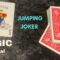 Magic Trick Tutorial – Jumping Joker