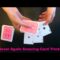 Never Again Intermediate Card Trick Revealed