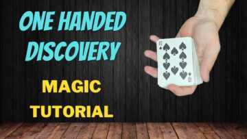 One Handed Discovery – Magic Card Trick Tutorial