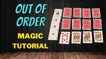 Out Of Order – Self Working Magic Card Trick Tutorial