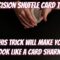 Precision Shuffle – Super Fun Advanced Card Trick Performance/Tutorial