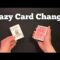 REALLY COOL CARD CHANGE TRICK