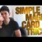 Simple Magic Card Trick That Even A 5 Year Old Can Perform