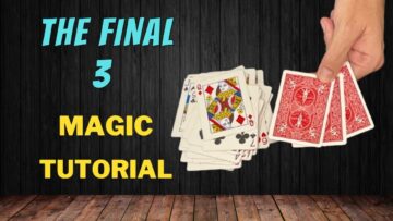 The Final 3 – How To Find 3 Selected Cards – Easy Self Working Magic Card Trick Tutorial