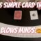 The Unhelpful Card – MIND BLOWING CARD TRICK – Tutorial